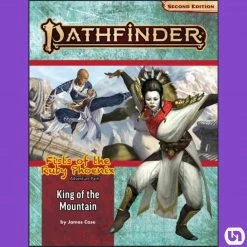Paizo Publishing Pathfinder RPG: Fists Of The Ruby Phoenix - King Of The Mountain Second Edition